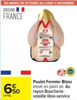 Carrefour Poulet Fermier Blanc offre