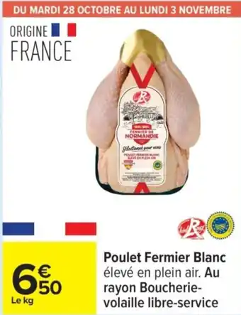 Carrefour Poulet Fermier Blanc offre