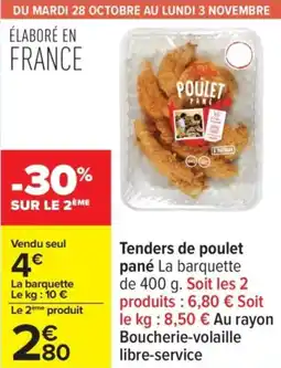 Carrefour Tenders de poulet pané offre