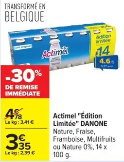 Carrefour DANONE Actimel "Édition Limitée" offre