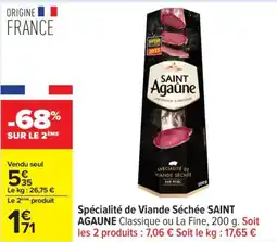 Carrefour SAINT AGAUNE Spécialité de Viande Séchée offre
