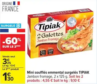 Carrefour TIPIAK Mini soufflés emmental surgelés offre