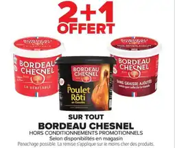 Carrefour BORDEAU CHESNEL Sur tout offre