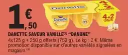 E.Leclerc Danone - danette saveur vanille offre