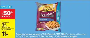 Carrefour Mccain - frites just au four surgelées offre spéciale offre