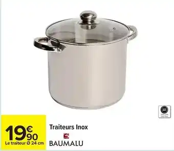 Carrefour Baumalu - traiteurs inox offre