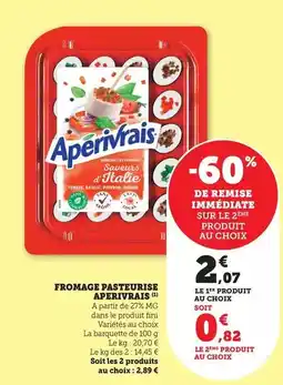 Maximarché Apérivrais - fromage pasteurise offre