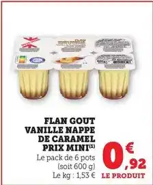 Maximarché Prix mini - flan gout vanille nappe de caramel offre