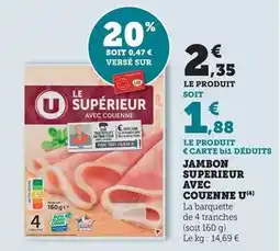 Maximarché U - jambon superieur avec couenne offre