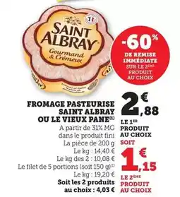 Maximarché Saint albray - fromage pasteurise ou le vieux pane offre