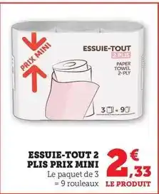 Maximarché Prix mini - essuie-tout 2 plis offre