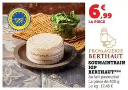 Maximarché Fromagerie berthaut - soumaintrain igp offre