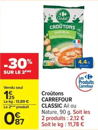 Carrefour Croûtons carrefour classic offre