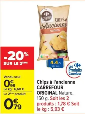 Carrefour Chips à l'ancienne carrefour original offre