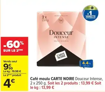Carrefour CARTE NOIRE Café moulu offre