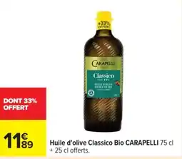 Carrefour CARAPELLI Huile d'olive Classico Bio offre