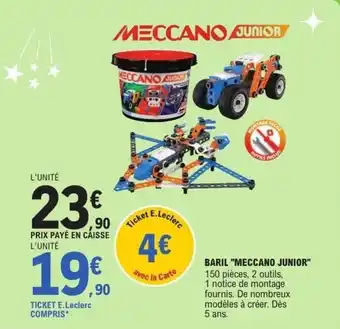 E.Leclerc Baril meccano junior offre