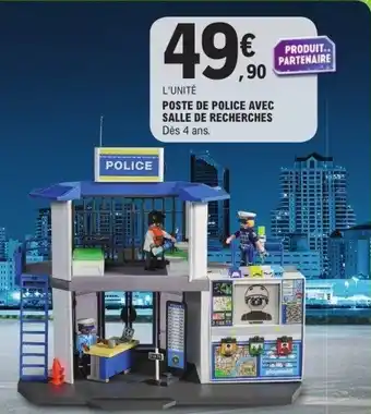 E.Leclerc Poste de police avec salle de recherches offre