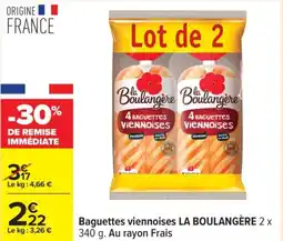 Carrefour LA BOULANGÈRE Baguettes viennoises offre