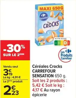 Carrefour Céréales crocks carrefour sensation offre
