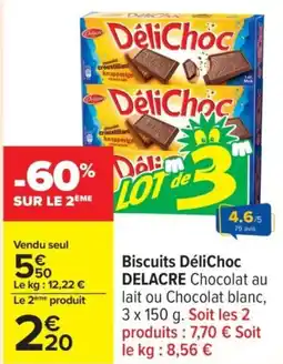 Carrefour DELACRE Biscuits DéliChoc offre