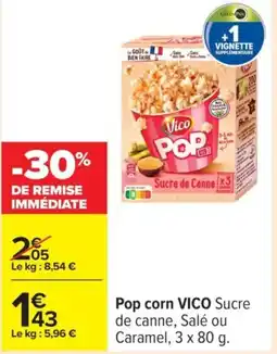 Carrefour VICO Pop corn offre