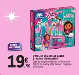 E.Leclerc L'atelier des stylos gabby et la maison magique offre