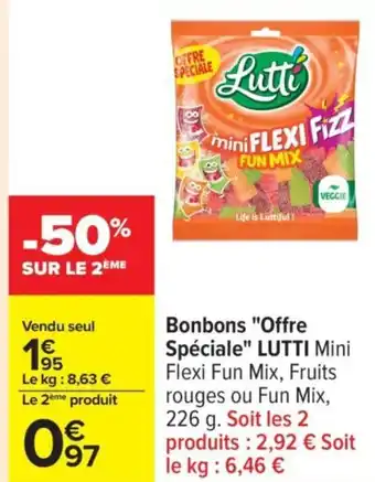 Carrefour LUTTI Bonbons "Offre Spéciale" offre