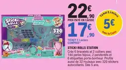 E.Leclerc Sticki rolls station offre