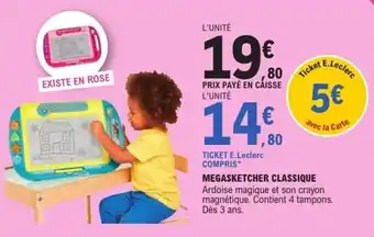 E.Leclerc Megasketcher classique offre