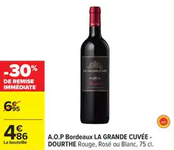 Carrefour LA GRANDE CUVÉE - DOURTHE A.O.P Bordeaux offre