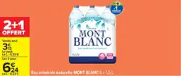 Carrefour MONT BLANC Eau minérale naturelle offre