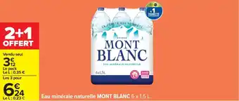 Carrefour MONT BLANC Eau minérale naturelle offre