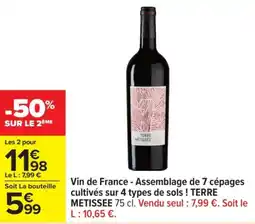 Carrefour TERRE METISSEE Vin de France - Assemblage de 7 cépages cultivés sur 4 types de sols! offre