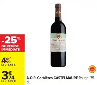 Carrefour CASTELMAURE A.O.P. Corbières offre