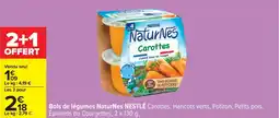 Carrefour NESTLÉ Bols de légumes NaturNes offre