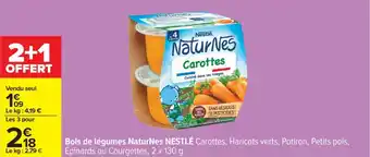Carrefour NESTLÉ Bols de légumes NaturNes offre