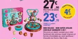 E.Leclerc Mini délices mon super atelier chocolat guimauve 5 en 1 offre