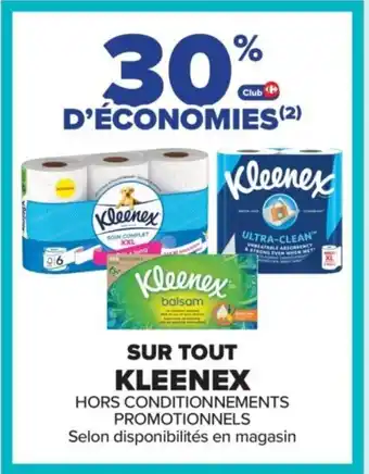 Carrefour KLEENEX Sur tout offre