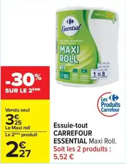 Carrefour CARREFOUR ESSENTIAL Essuie-tout Maxi Roll offre