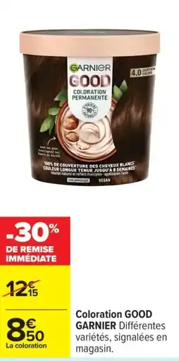 Carrefour GARNIER Good coloration offre