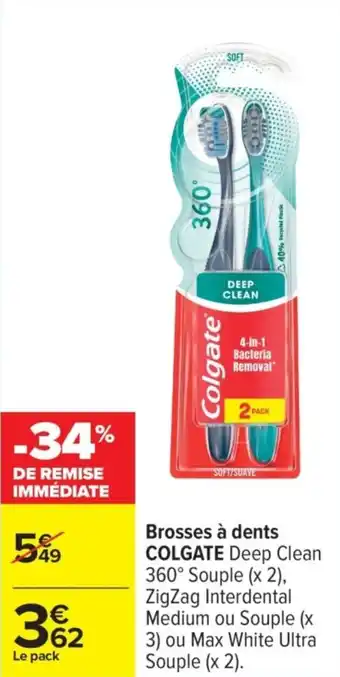 Carrefour COLGATE Brosses à dents offre