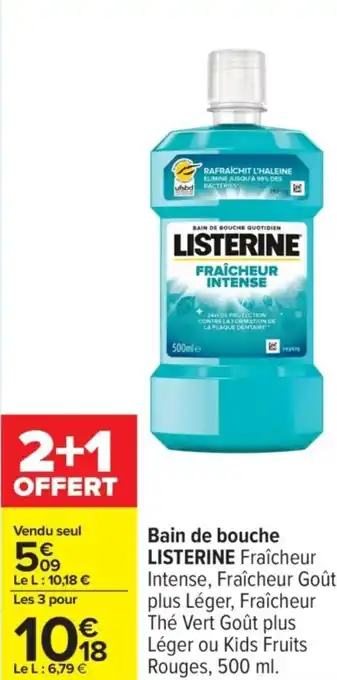 Carrefour LISTERINE Bain de bouche offre