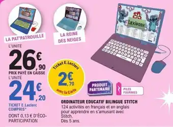 E.Leclerc Ordinateur educatif bilingue stitch offre