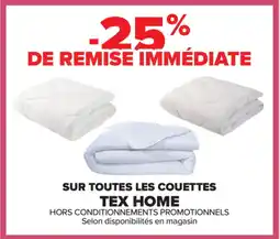 Carrefour TEX HOME Sur toutes les couettes offre