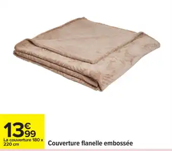 Carrefour Couverture flanelle embossée offre