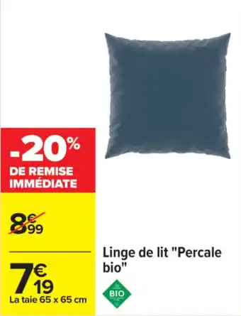 Carrefour Linge de lit "Percale bio" offre