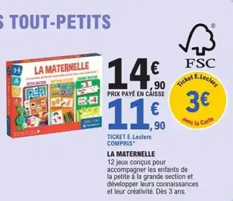 E.Leclerc La maternelle offre