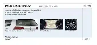 Volkswagen Pack 'match plus' y4b (9s8+ pj7+ 4kf) offre