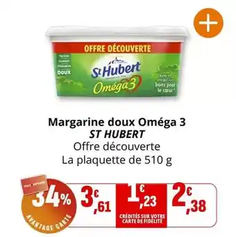 Coccinelle Supermarché St hubert - margarine doux omega 3 offre
